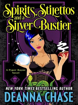 cover image of Spirits, Stilettos, and a Silver Bustier